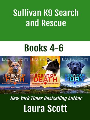 cover image of Sullivan K9 Search and Rescue Books 4-6